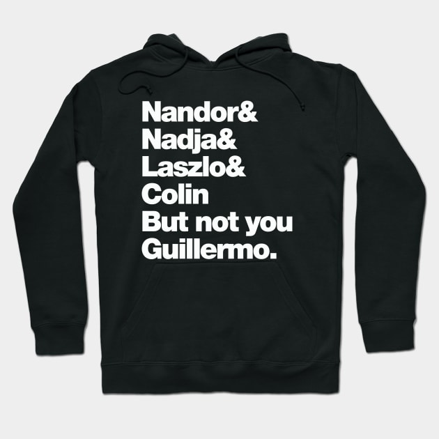 Not You Guillermo Hoodie by Friend Gate